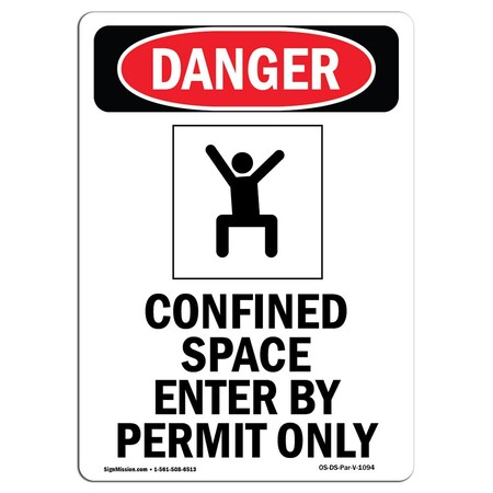 Signmission OSHA Danger Sign, Confined Space Enter, 5in X 3.5in Decal, 10PK, 3.5" W, 5" H, Portrait, PK10 OS-DS-D-35-V-1094-10PK